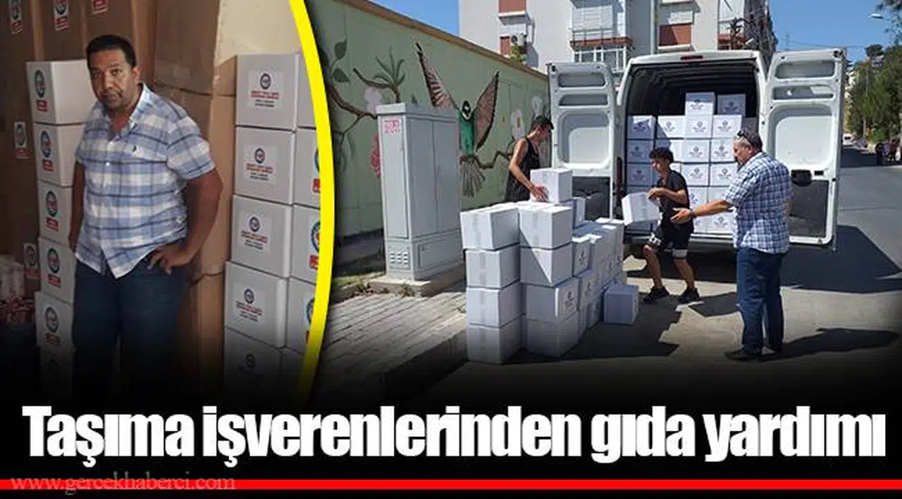 Taşıma işverenlerinden gıda yardımı