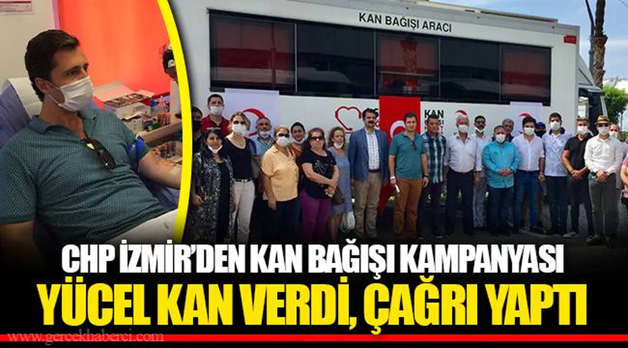 YÜCEL KAN VERDİ, ÇAĞRI YAPTI