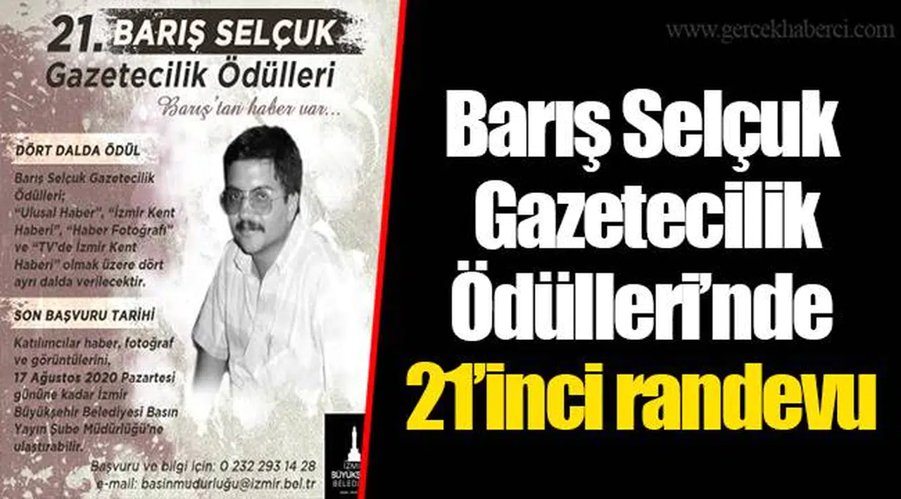 Barış Selçuk Gazetecilik Ödülleri’nde 21’inci randevu