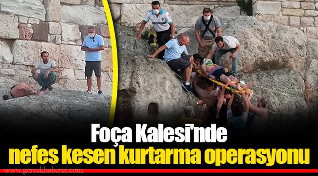 Foça Kalesi'nde nefes kesen kurtarma operasyonu