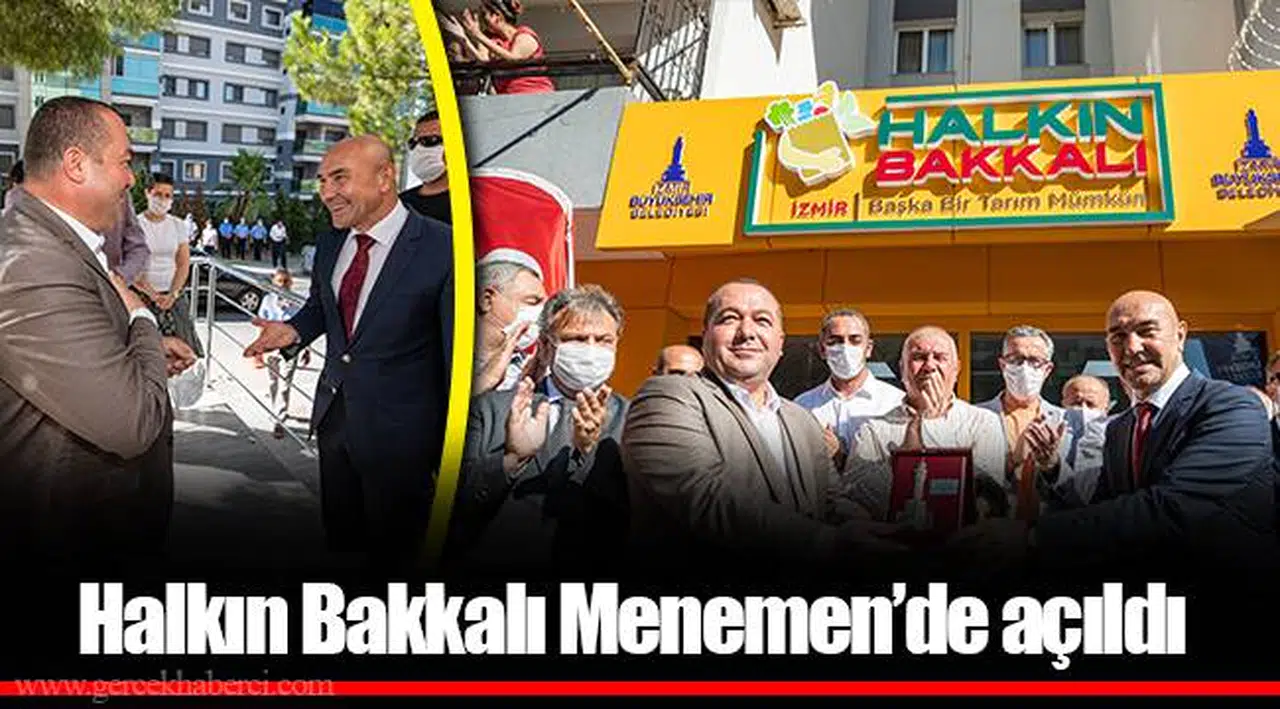 Halkın Bakkalı Menemen’de açıldı