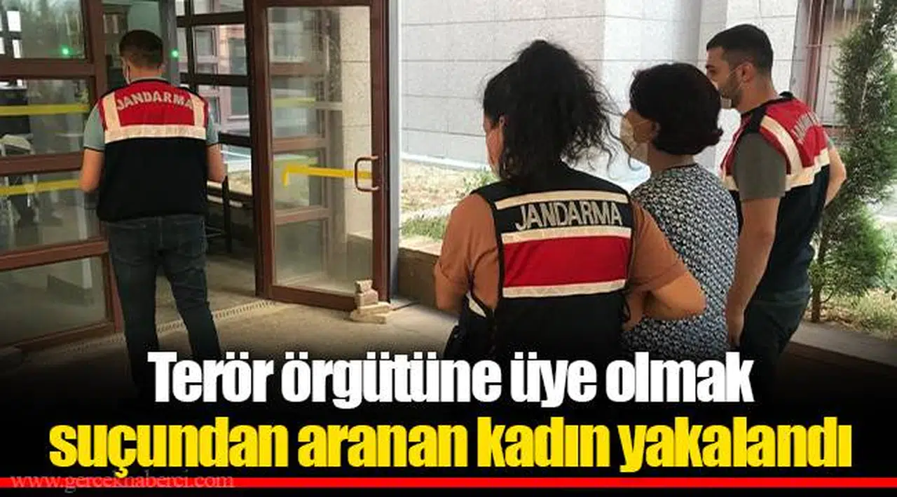 Terör örgütüne üye olmak suçundan aranan kadın yakalandı