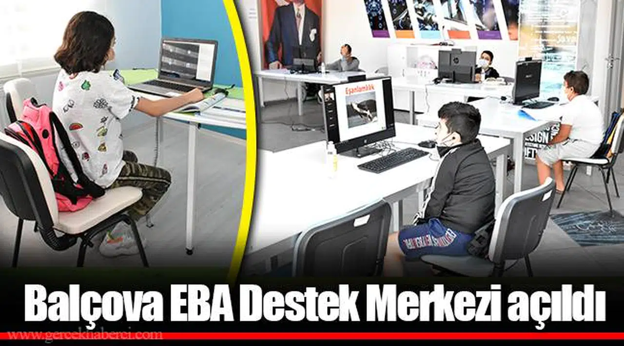 Balçova EBA Destek Merkezi açıldı