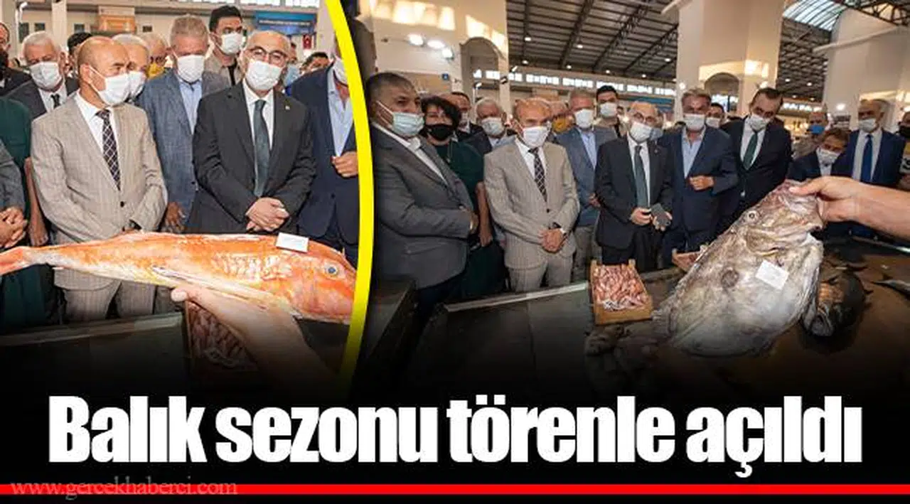 Balık sezonu törenle açıldı