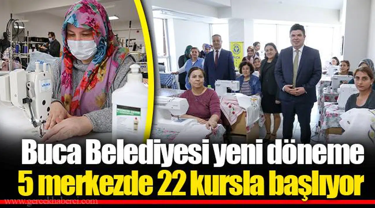  Buca Belediyesi yeni döneme 5 merkezde 22 kursla başlıyor 