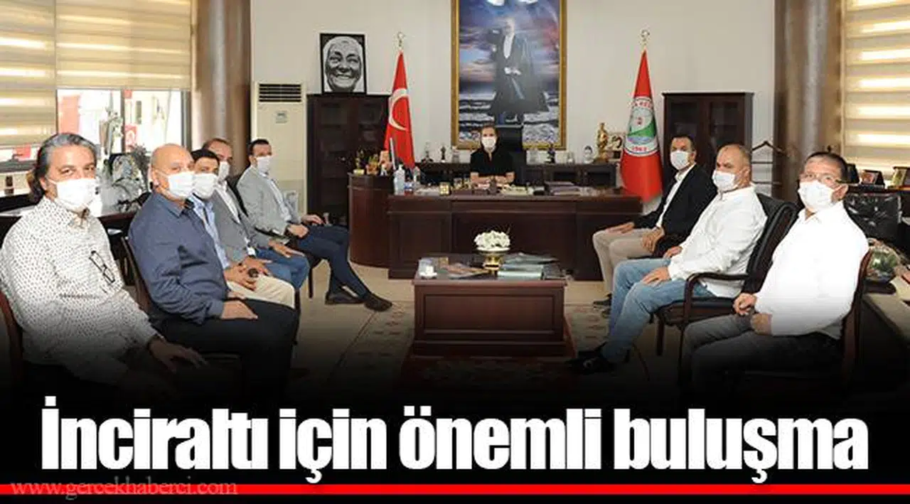 İnciraltı için önemli buluşma