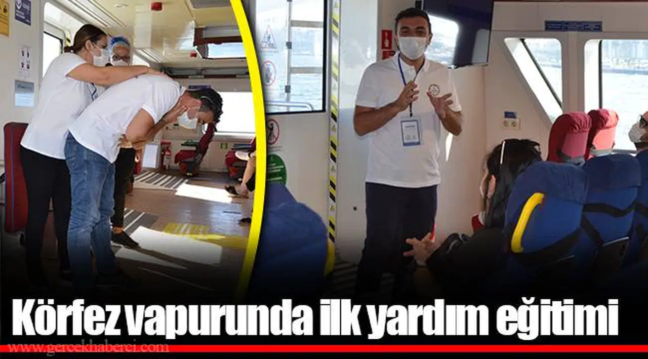 Körfez vapurunda ilkyardım eğitimi