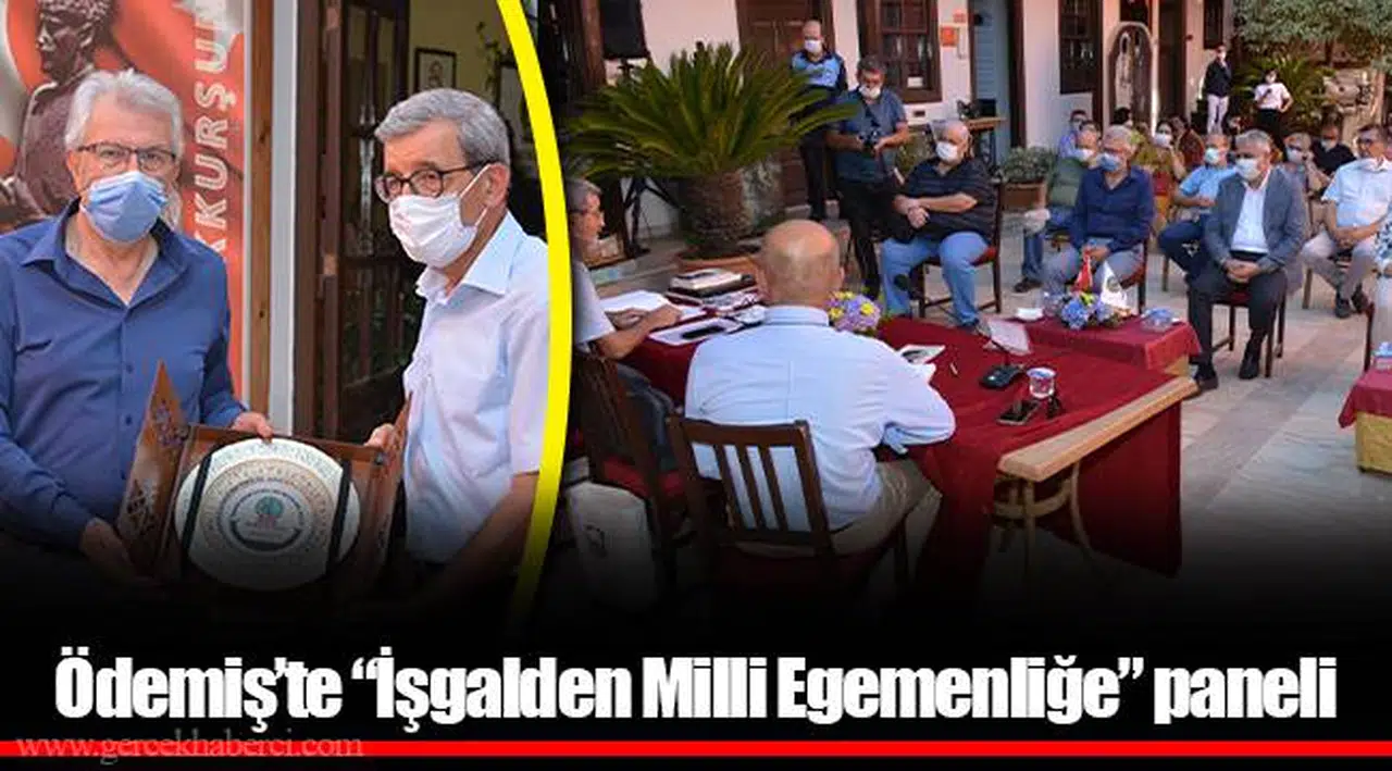 Ödemiş’te “İşgalden Milli Egemenliğe” paneli 