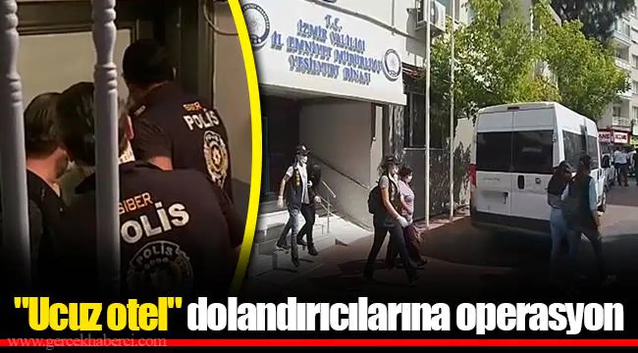 "Ucuz otel" dolandırıcılarına operasyon