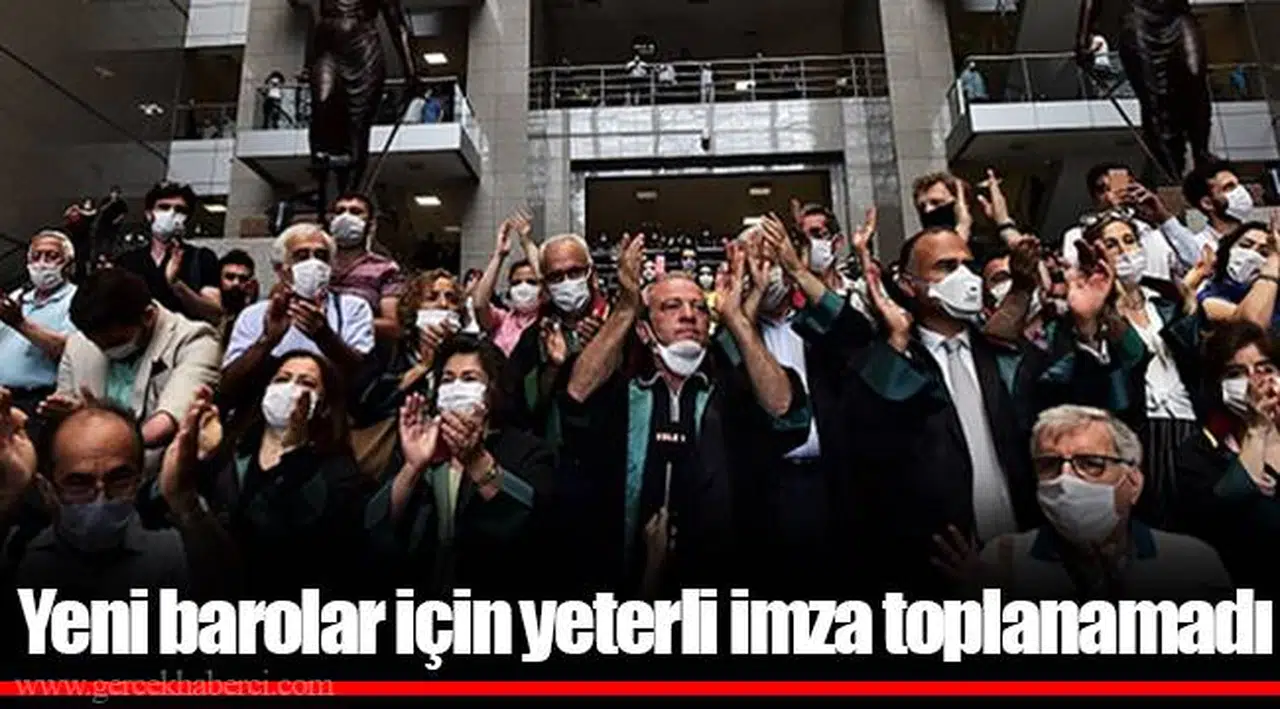 Yeni barolar için yeterli imza toplanamadı