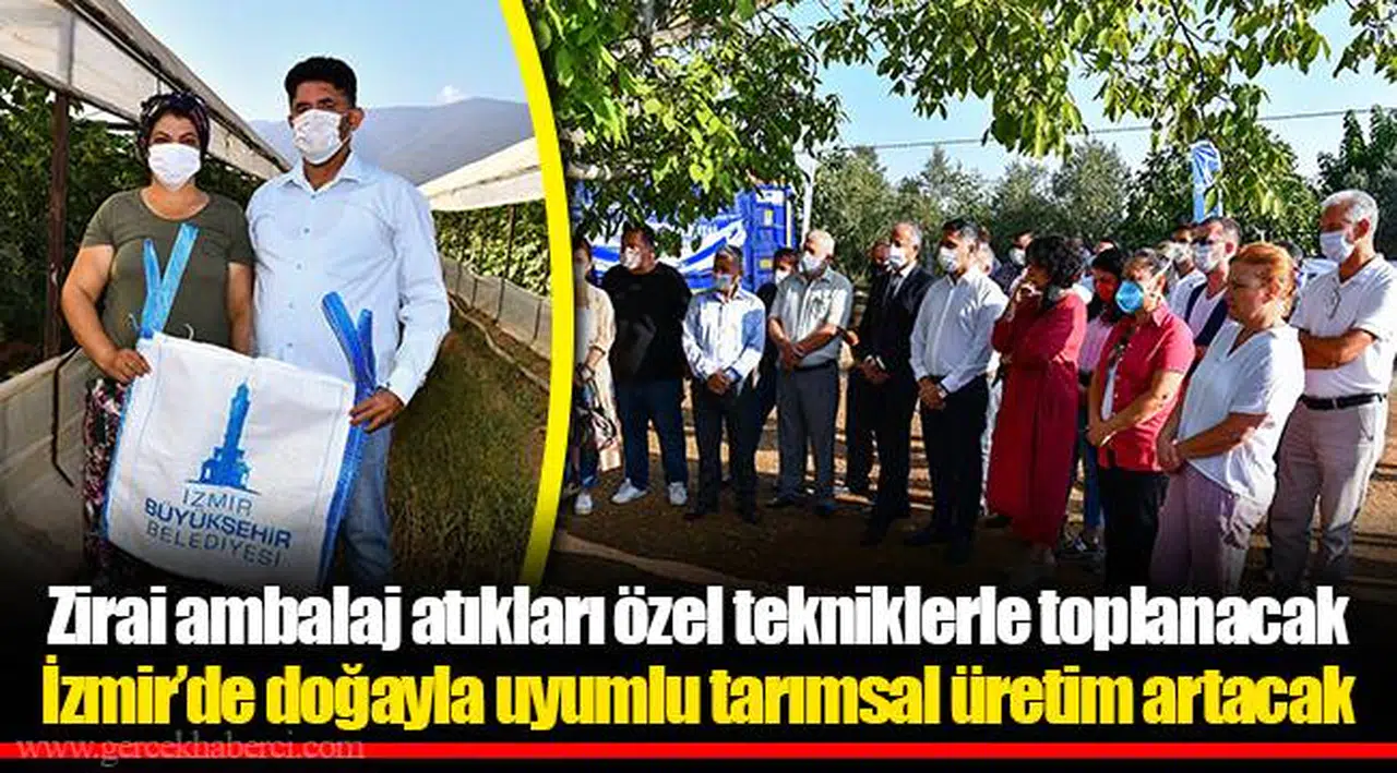 Zirai ambalaj atıkları özel tekniklerle toplanacak 