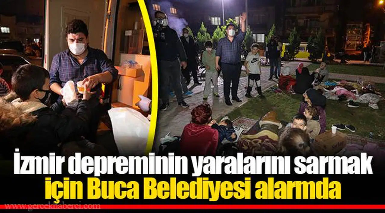 İzmir depreminin yaralarını sarmak için Buca Belediyesi alarmda 