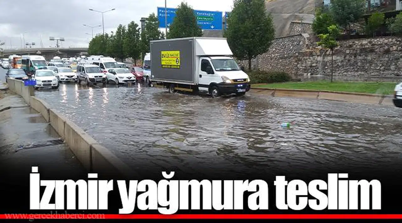 İzmir yağmura teslim