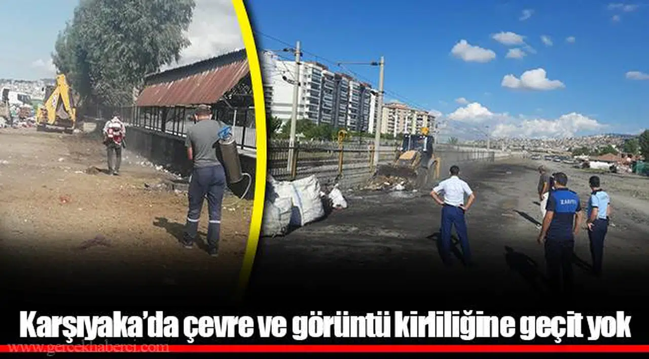 Karşıyaka’da çevre ve görüntü kirliliğine geçit yok