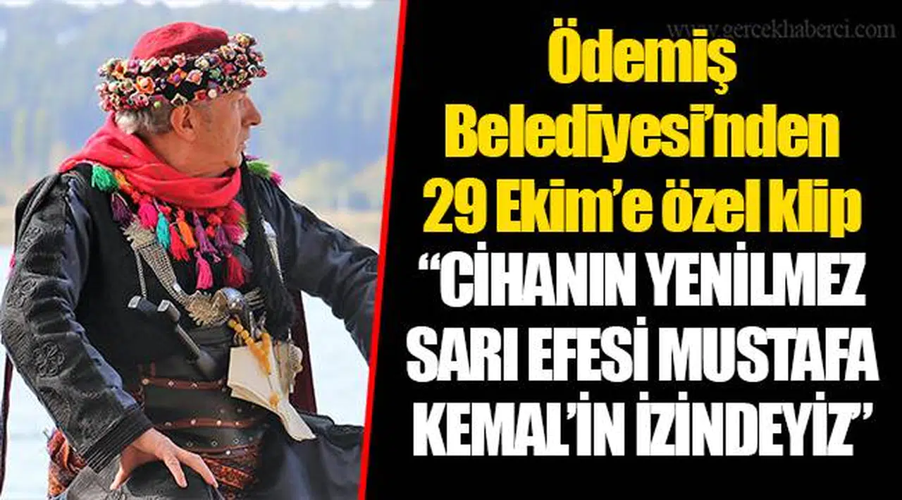 Ödemiş Belediyesi’nden 29 Ekim’e özel klip 