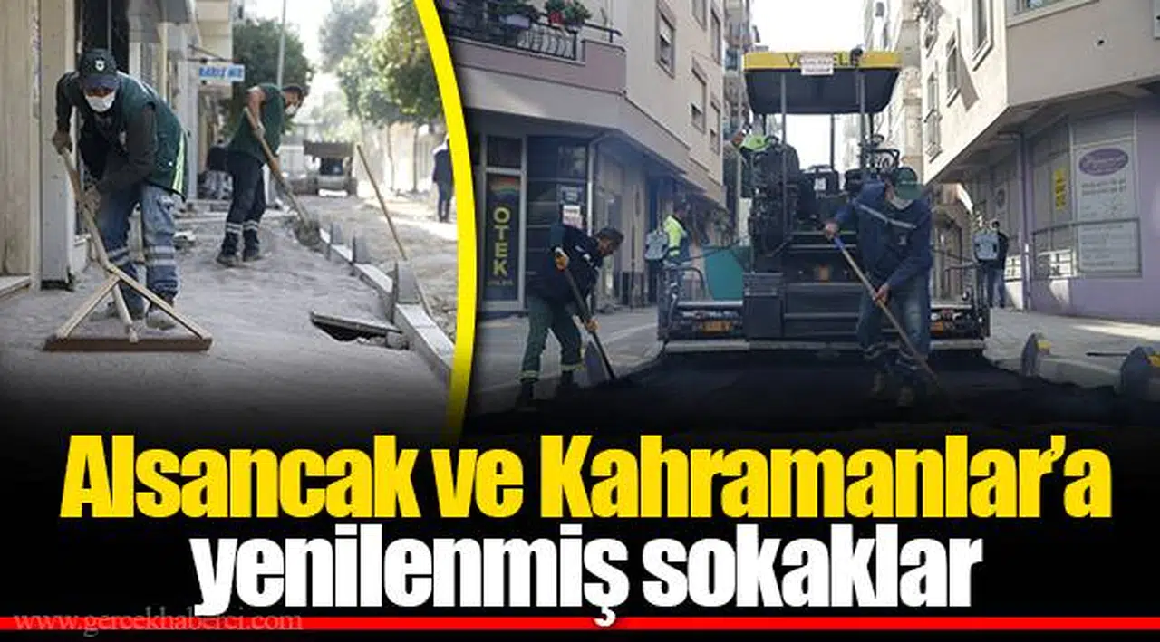 Alsancak ve Kahramanlar’a yenilenmiş sokaklar