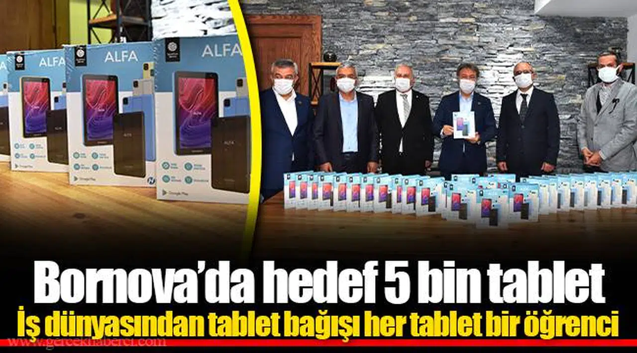 Bornova’da hedef 5 bin tablet