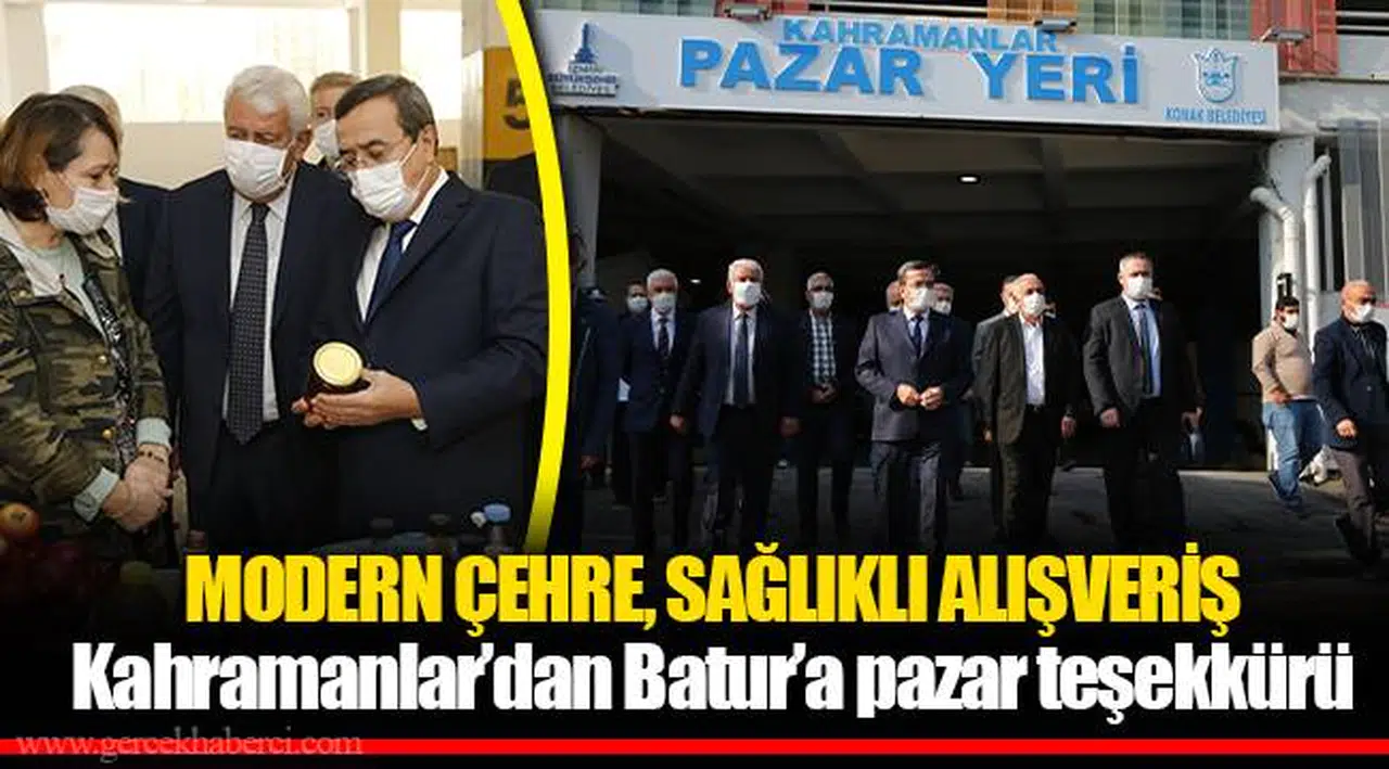 Kahramanlar’dan Batur’a pazar teşekkürü