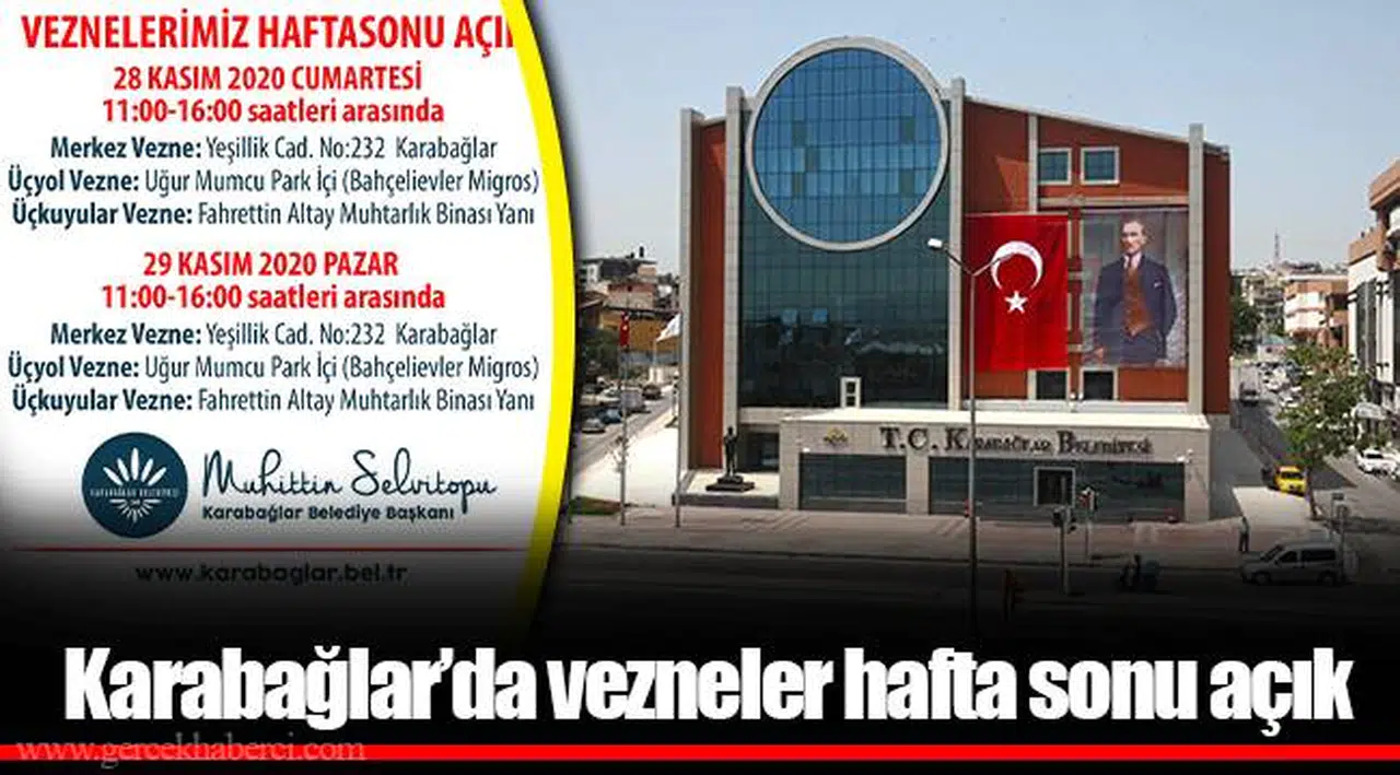 Karabağlar’da vezneler hafta sonu açık