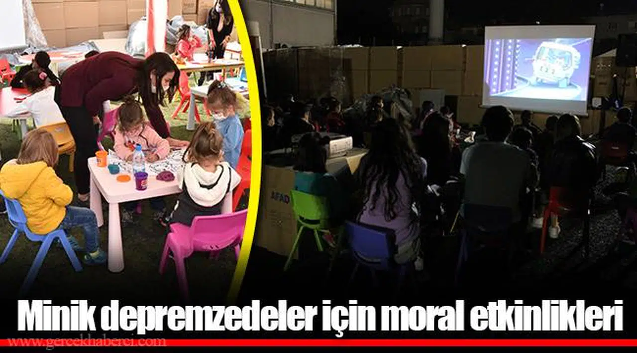 Minik depremzedeler için moral etkinlikleri