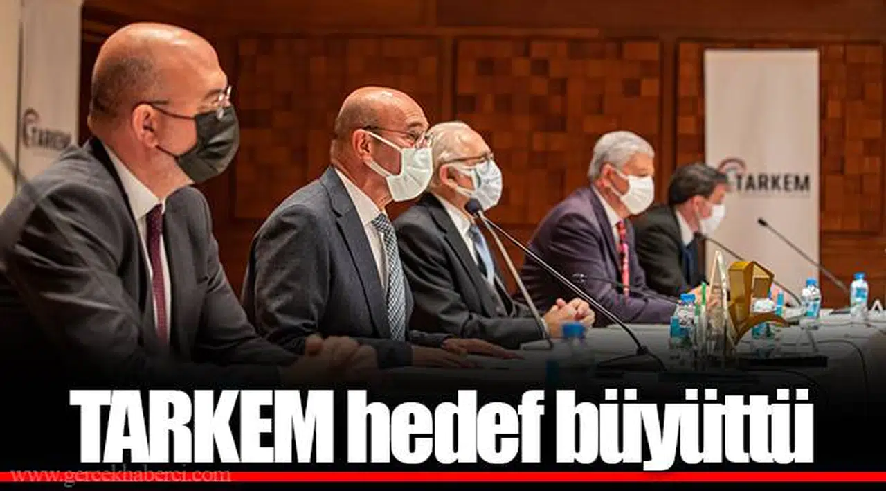 TARKEM hedef büyüttü