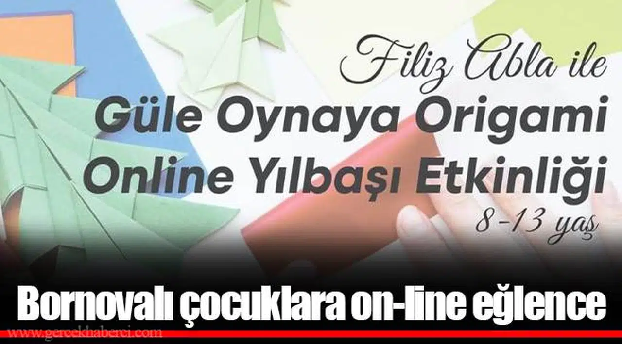 Bornovalı çocuklara on-line eğlence