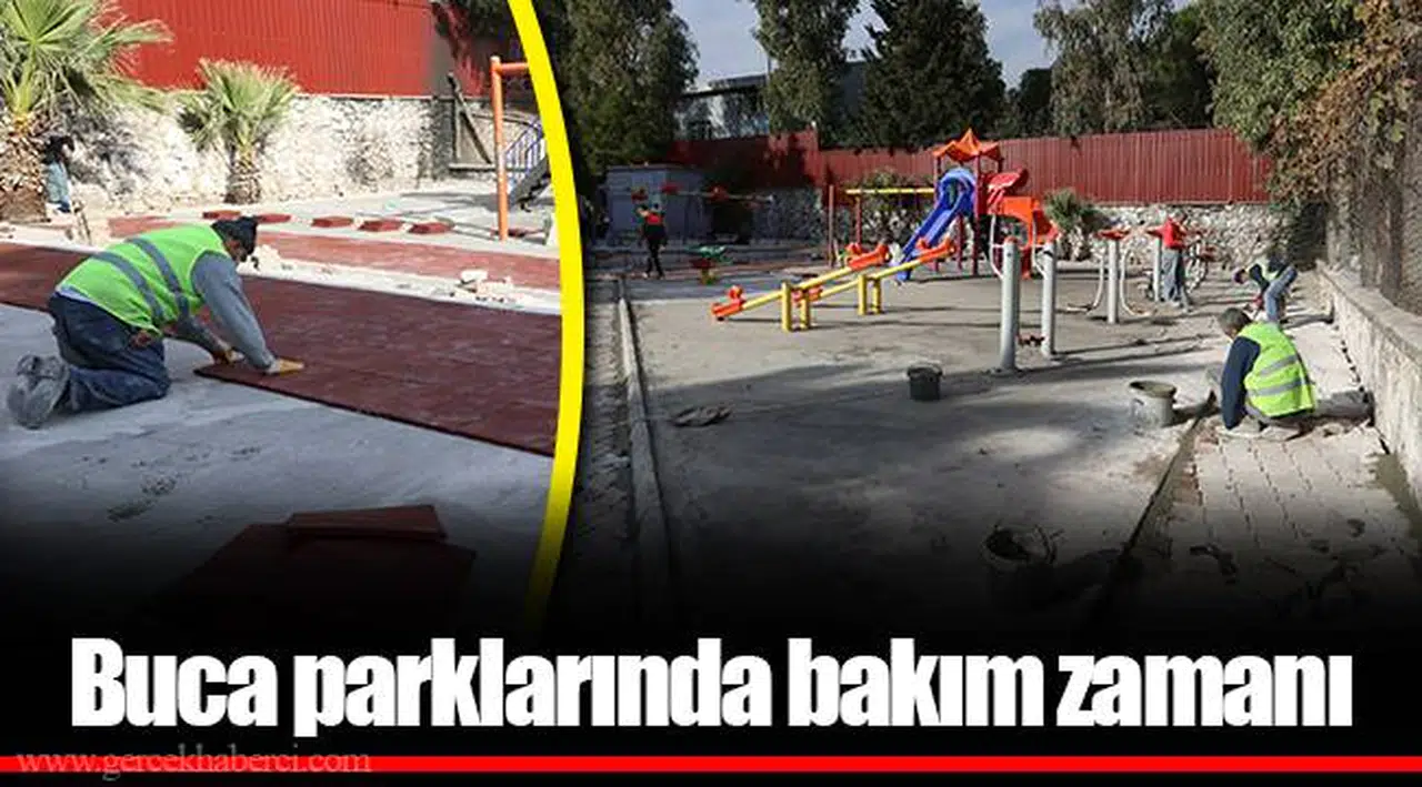 Buca parklarında bakım zamanı 