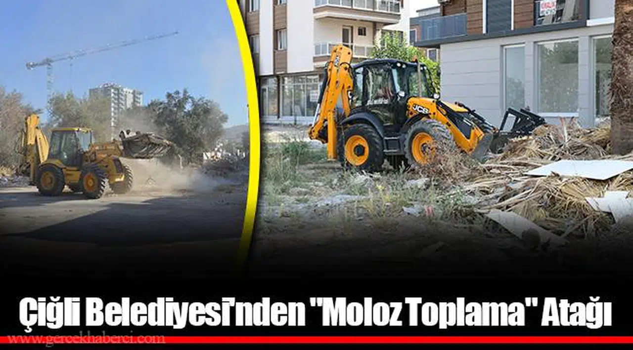 Çiğli Belediyesi'nden "Moloz Toplama" Atağı