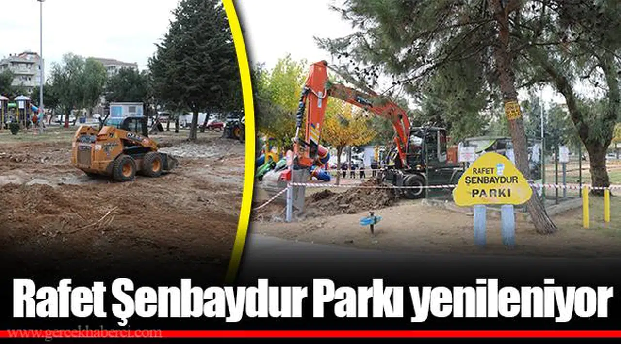 Rafet Şenbaydur Parkı yenileniyor