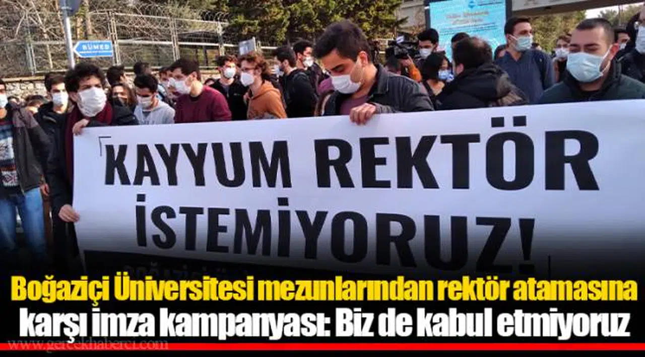Boğaziçi Üniversitesi mezunlarından rektör atamasına karşı imza kampanyası: Biz de kabul etmiyoruz