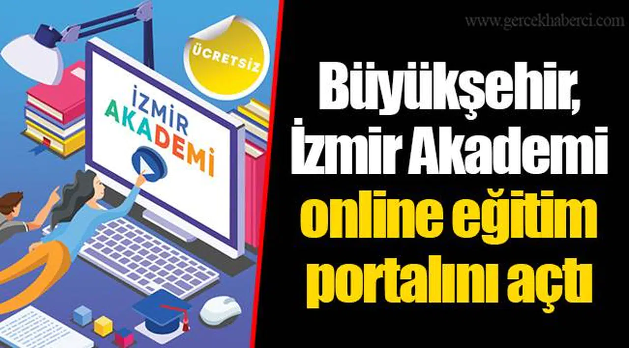 Büyükşehir, İzmir Akademi online eğitim portalını açtı