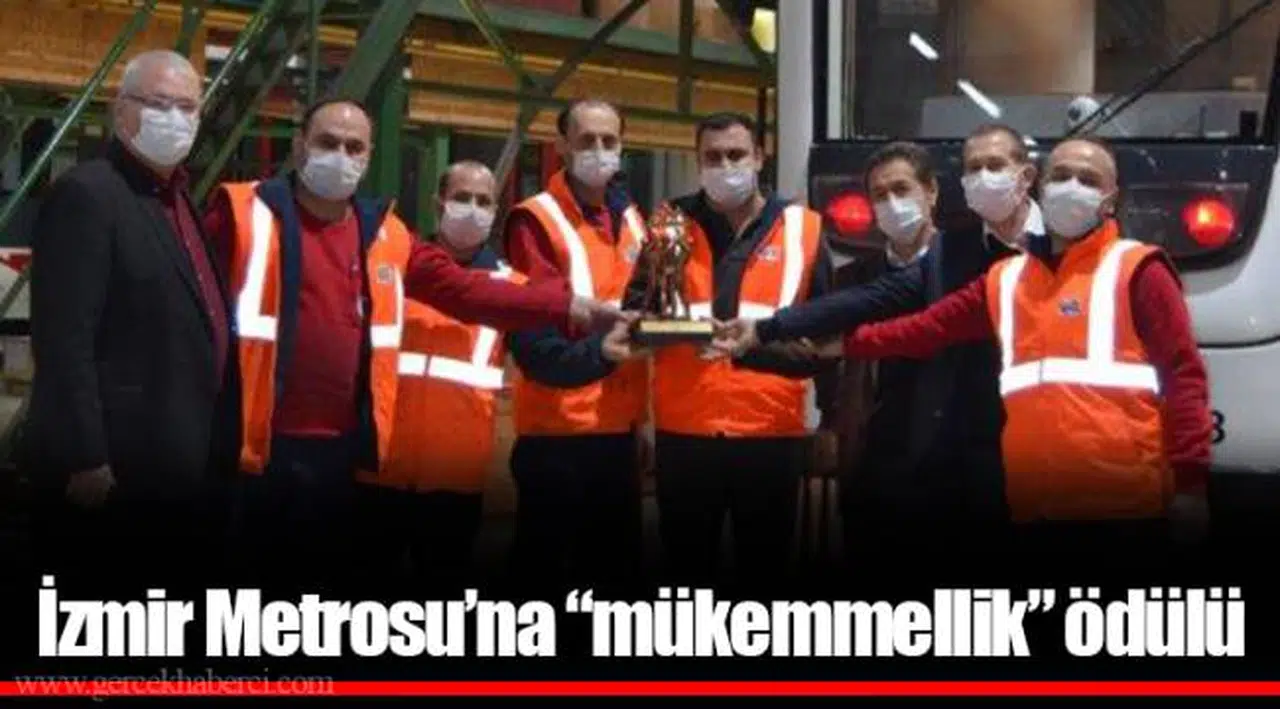 İzmir Metrosu’na “mükemmellik” ödülü