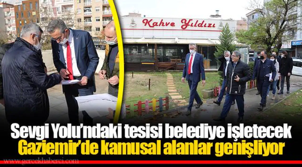 Sevgi Yolu’ndaki tesisi belediye işletecek
