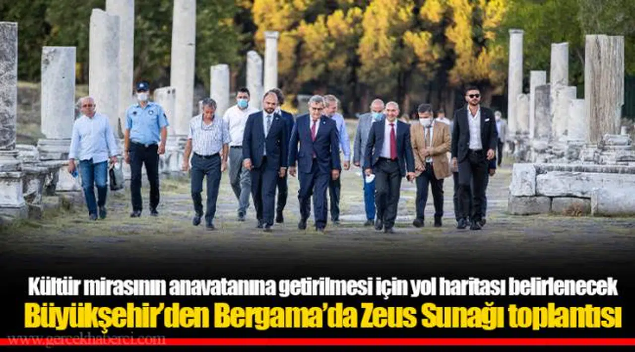 Büyükşehir’den Bergama’da Zeus Sunağı toplantısı