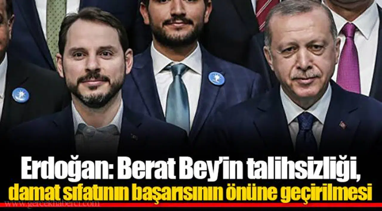 Erdoğan: Berat Bey’in talihsizliği, damat sıfatının başarısının önüne geçirilmesi