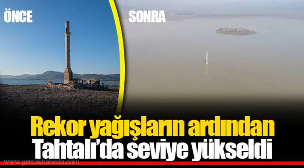 Rekor yağışların ardından Tahtalı’da seviye yükseldi