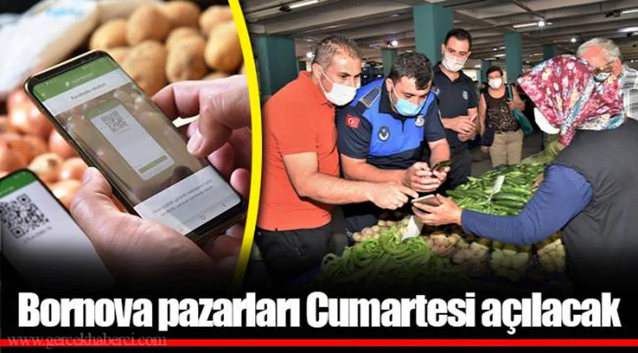Bornova pazarları Cumartesi açılacak