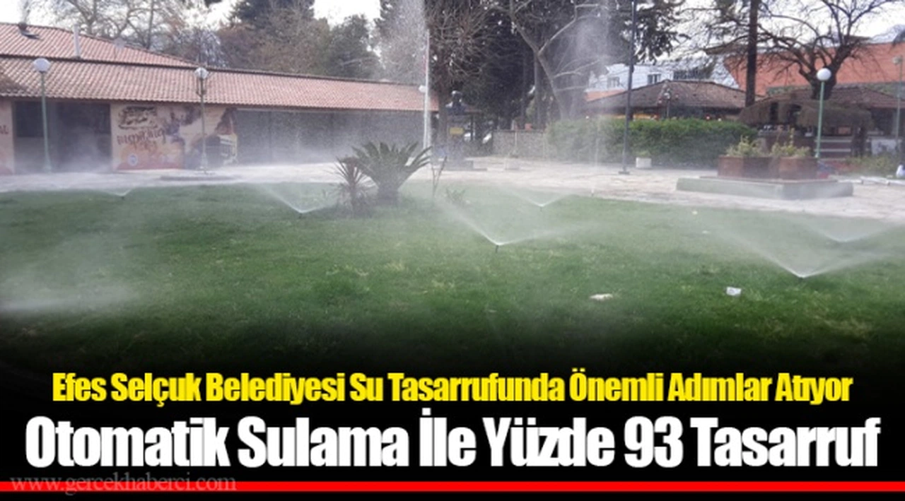 Efes Selçuk Belediyesi Su Tasarrufunda Önemli Adımlar Atıyor