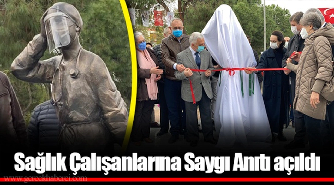 Sağlık Çalışanlarına Saygı Anıtı açıldı