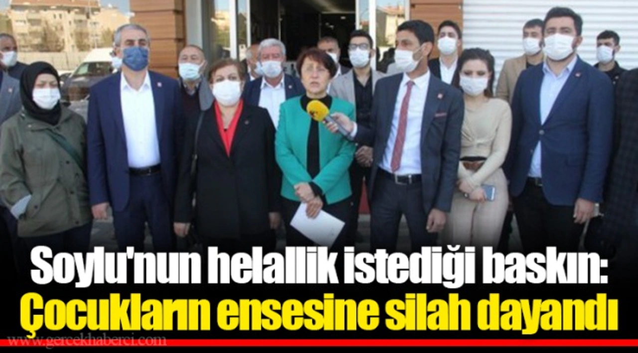 Soylu'nun helallik istediği baskın: Çocukların ensesine silah dayandı