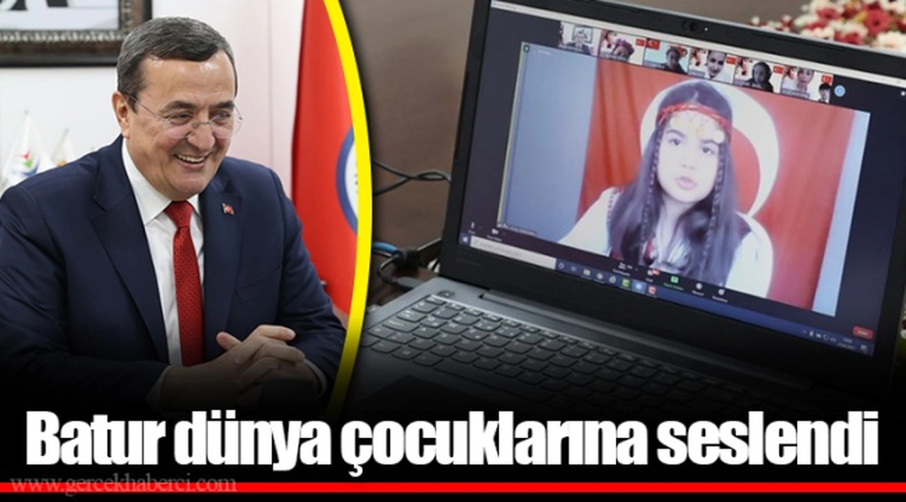 Batur dünya çocuklarına seslendi