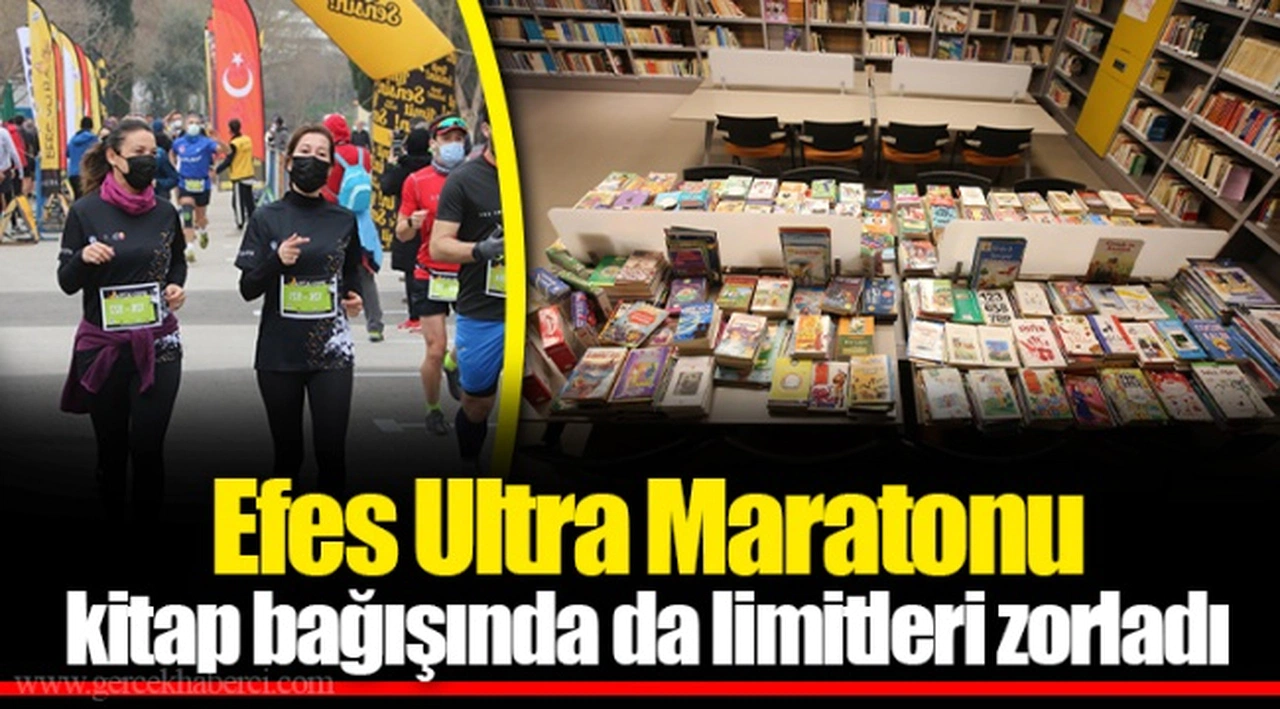 ​​​​​​​Efes Ultra Maratonu kitap bağışında da limitleri zorladı
