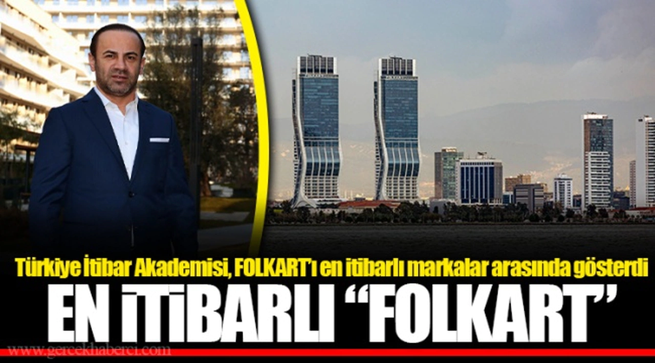EN İTİBARLI “FOLKART”