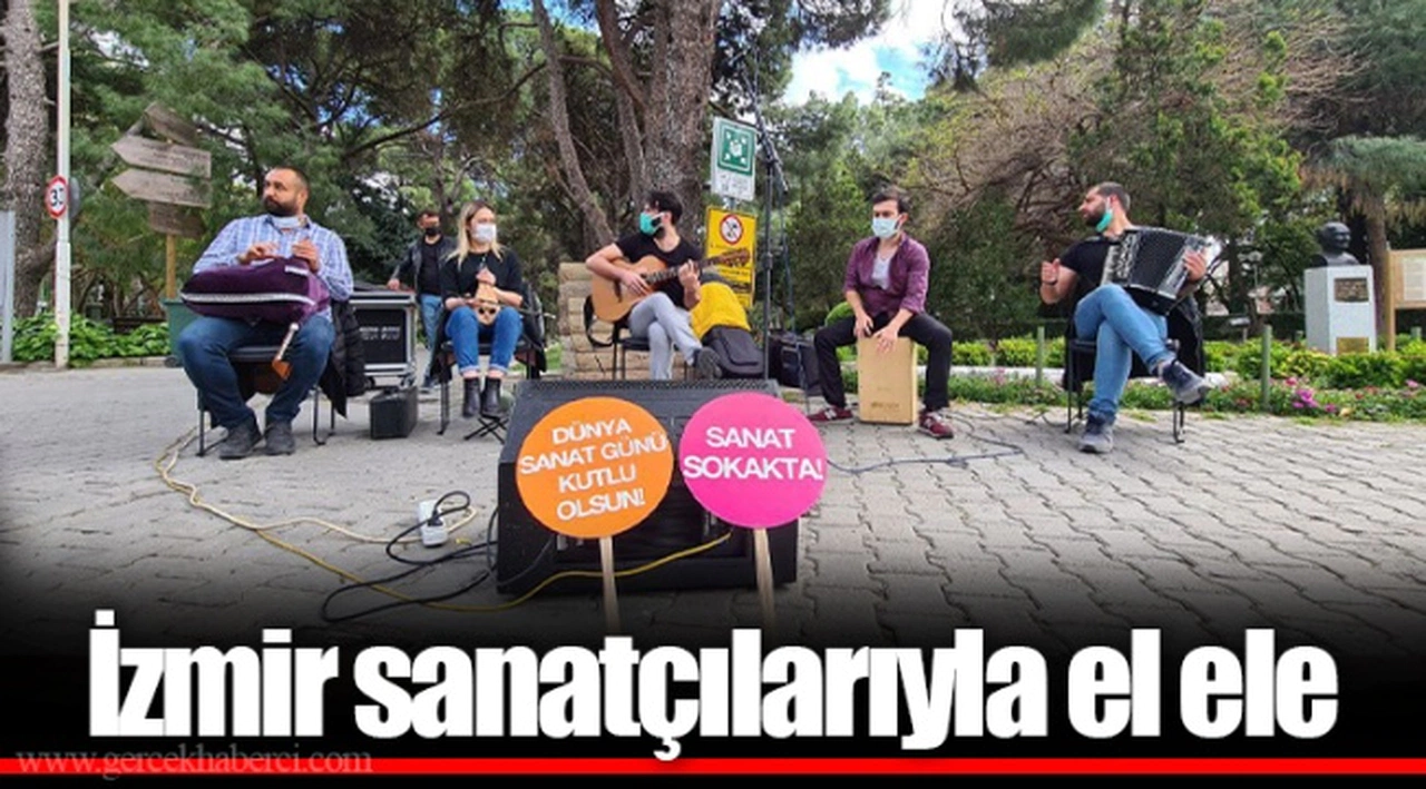 İzmir sanatçılarıyla el ele