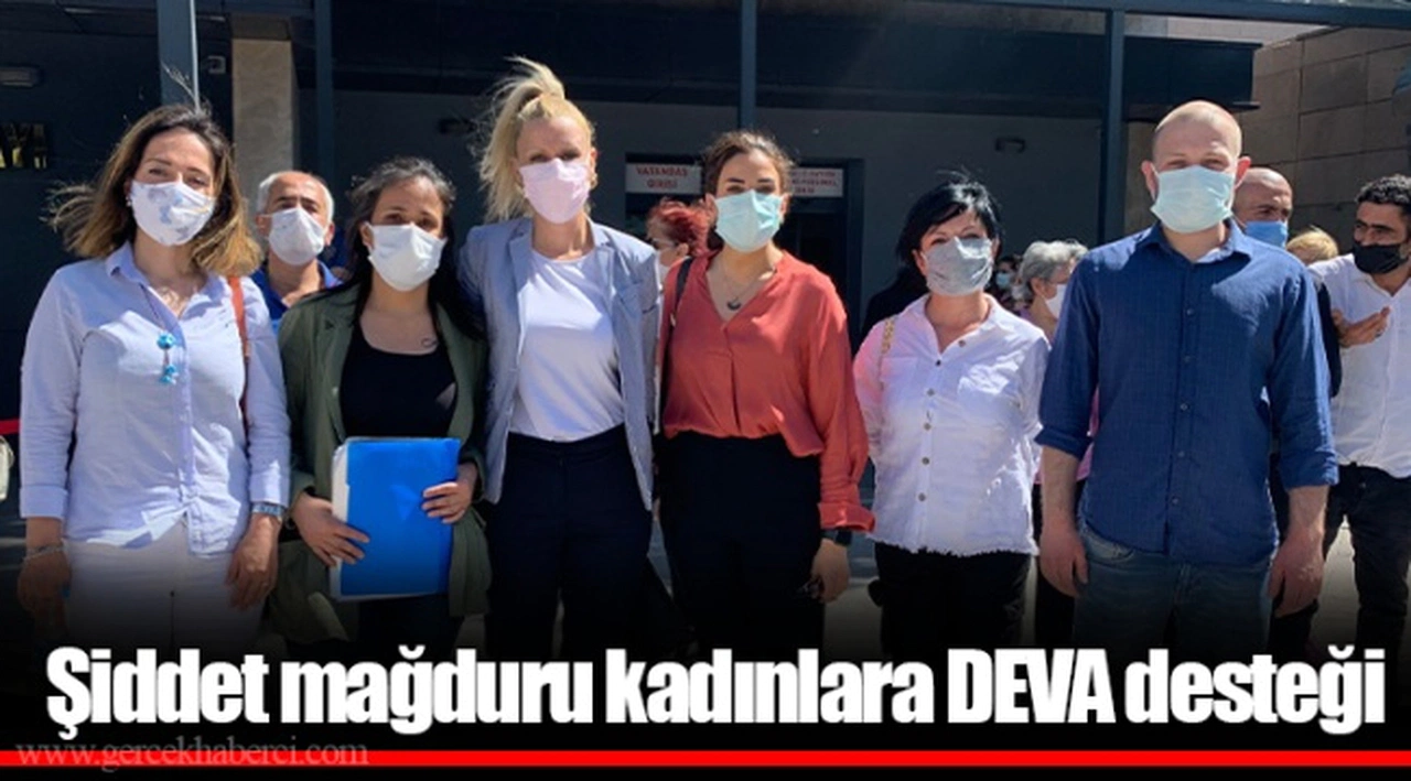 Şiddet mağduru kadınlara DEVA desteği