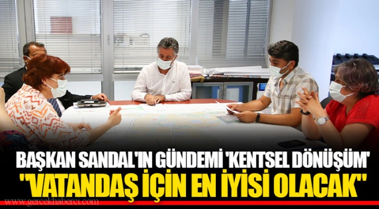 "VATANDAŞ İÇİN EN İYİSİ OLACAK"