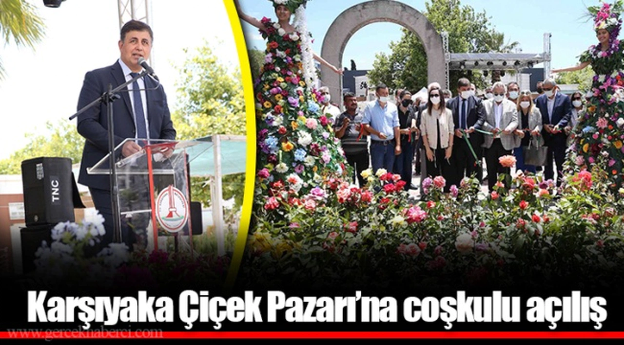 Karşıyaka Çiçek Pazarı’na coşkulu açılış