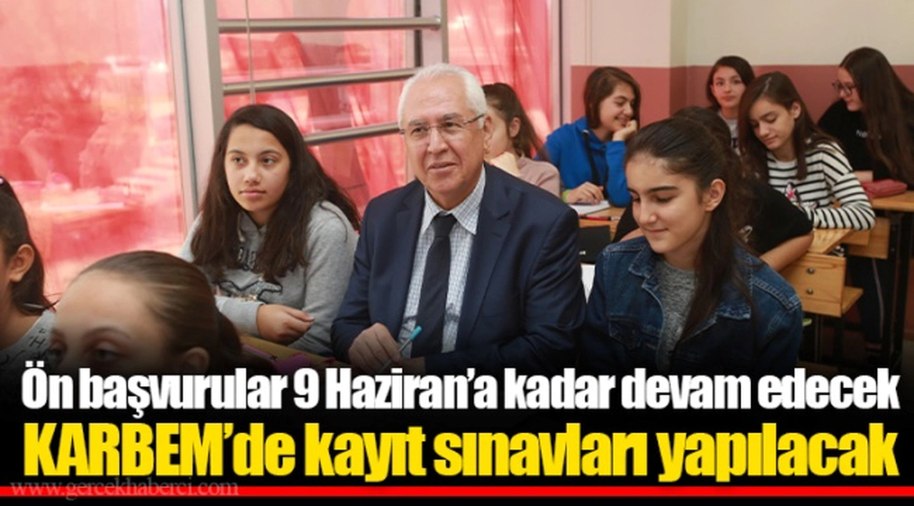 Ön başvurular 9 Haziran’a kadar devam edecek.