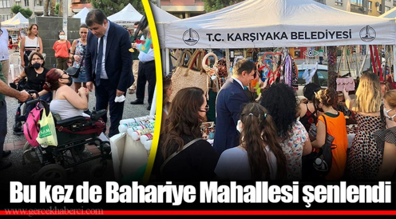 Bu kez de Bahariye Mahallesi şenlendi