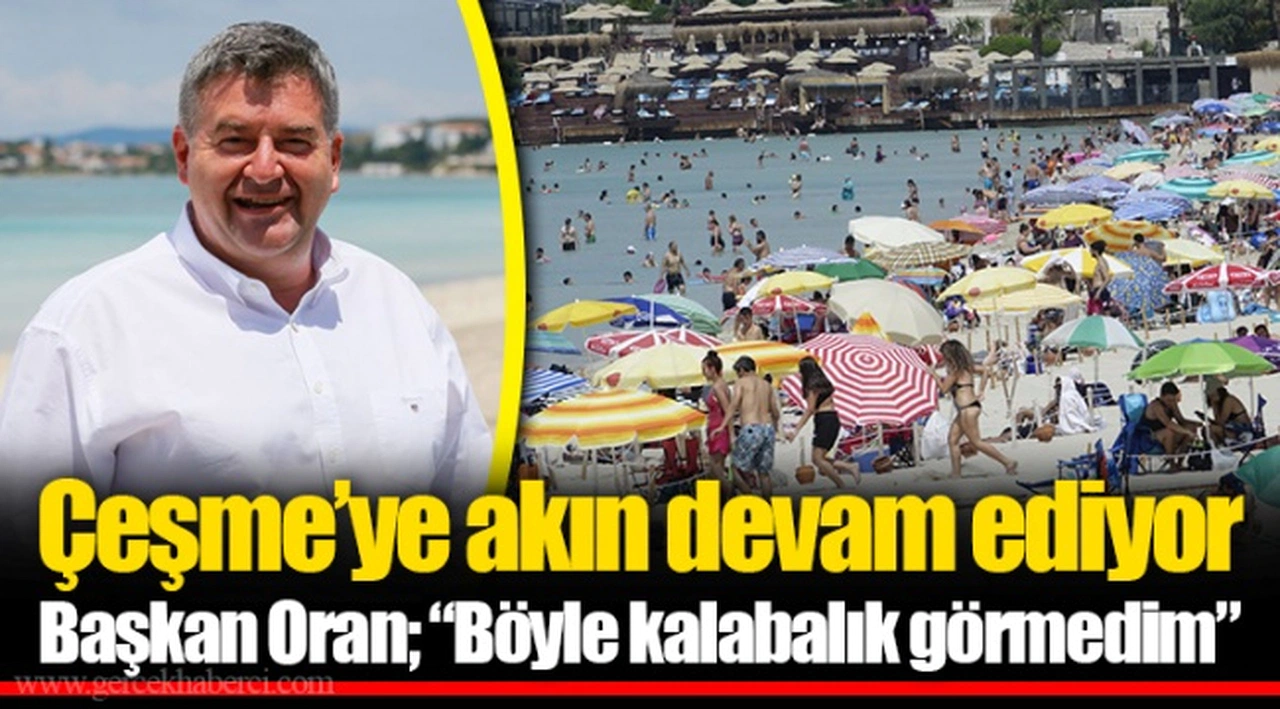 Çeşme’ye akın devam ediyor